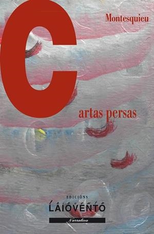 CARTAS PERSAS | 9788484872139 | MONTESQUIEU, CHARLES DE SECONDAT - BARON DE - | Llibreria Drac - Librería de Olot | Comprar libros en catalán y castellano online