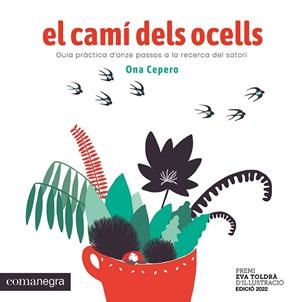 CAMÍ DELS OCELLS, EL | 9788419590640 | CEPERO, ONA | Llibreria Drac - Librería de Olot | Comprar libros en catalán y castellano online