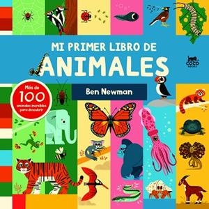 MI PRIMER LIBRO DE ANIMALES | 9788412557176 | NEWMAN, BEN | Llibreria Drac - Llibreria d'Olot | Comprar llibres en català i castellà online
