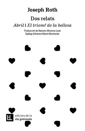 DOS RELATS. ABRIL I EL TRIOMF DE LA BELLESA | 9788412676648 | ROTH, JOSEPH | Llibreria Drac - Llibreria d'Olot | Comprar llibres en català i castellà online
