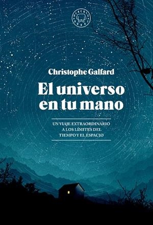 UNIVERSO EN TU MANO, EL (EDICIÓN AMPLIADA) | 9788419654403 | GALFARD, CHRISTOPHE | Llibreria Drac - Llibreria d'Olot | Comprar llibres en català i castellà online