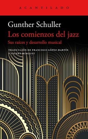 COMIENZOS DEL JAZZ, LOS | 9788419036728 | SCHULLER, GUNTHER | Llibreria Drac - Librería de Olot | Comprar libros en catalán y castellano online