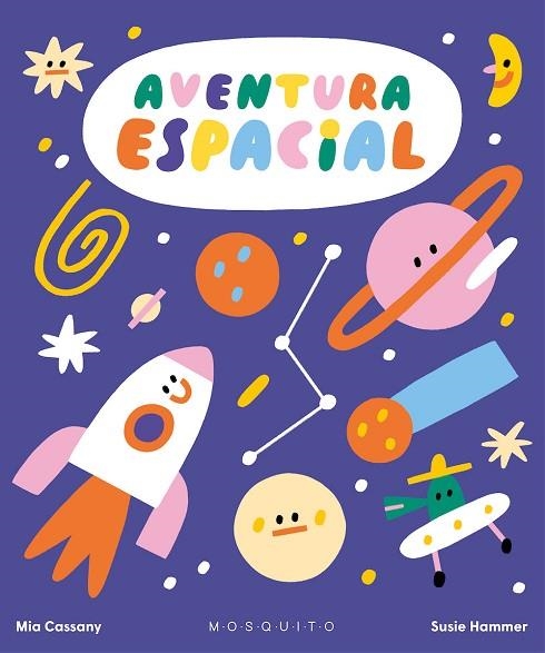 AVENTURA ESPACIAL | 9788419095367 | CASSANY, MIA | Llibreria Drac - Librería de Olot | Comprar libros en catalán y castellano online