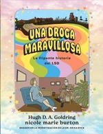 DROGA MARAVILLOSA, UNA | 9788412612639 | GOLDRING, HUGH D. A. | Llibreria Drac - Llibreria d'Olot | Comprar llibres en català i castellà online
