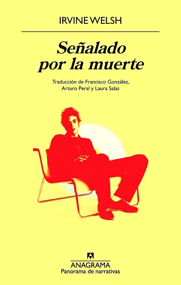 SEÑALADO POR LA MUERTE | 9788433913333 | WELSH, IRVINE | Llibreria Drac - Llibreria d'Olot | Comprar llibres en català i castellà online