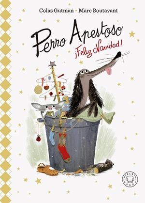 FELIZ NAVIDAD (PERRO APESTOSO EDICIÓN LUXE) | 9788419654595 | GUTMAN, COLAS | Llibreria Drac - Llibreria d'Olot | Comprar llibres en català i castellà online