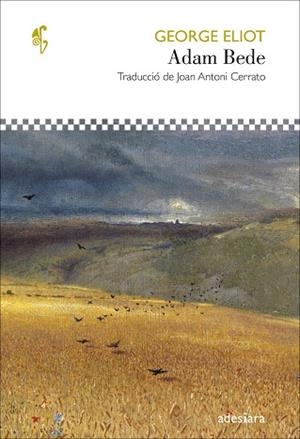 ADAM BEDE | 9788416948987 | ELIOT, GEORGE | Llibreria Drac - Librería de Olot | Comprar libros en catalán y castellano online