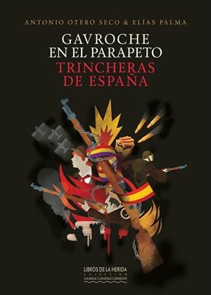 GAVROCHE EN EL PARAPETO | 9788412255089 | OTERO, ANTONIO; PALMA, ELÍAS | Llibreria Drac - Librería de Olot | Comprar libros en catalán y castellano online