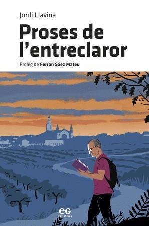 PROSES DE L'ENTRECLAROR | 9788419292193 | LLAVINA, JORDI | Llibreria Drac - Llibreria d'Olot | Comprar llibres en català i castellà online