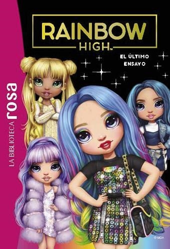 ÚLTIMO ENSAYO, EL (LA BIBLIOTECA ROSA. RAINBOW HIGH 7) | 9788419316646 | RUBIO-BARREAU, VANESSA | Llibreria Drac - Llibreria d'Olot | Comprar llibres en català i castellà online