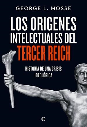 ORÍGENES INTELECTUALES DEL TERCER REICH | 9788413846538 | MOSSE, GEORGE L. | Llibreria Drac - Librería de Olot | Comprar libros en catalán y castellano online