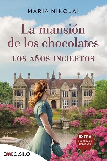 MANSIÓN DE LOS CHOCOLATES, LA. LOS AÑOS INCIERTOS | 9788418185588 | NIKOLAI, MARIA | Llibreria Drac - Librería de Olot | Comprar libros en catalán y castellano online