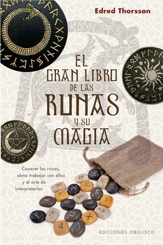 GRAN LIBRO DE LAS RUNAS Y SU MAGIA, EL | 9788491116691 | THORSSON EDRED | Llibreria Drac - Librería de Olot | Comprar libros en catalán y castellano online