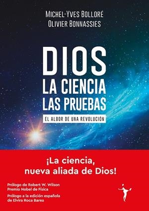 DIOS - LA CIENCIA - LAS PRUEBAS | 9788412658798 | BOLLORÉ, MICHEL-YVES; BONNASSIES, OLIVIER | Llibreria Drac - Llibreria d'Olot | Comprar llibres en català i castellà online