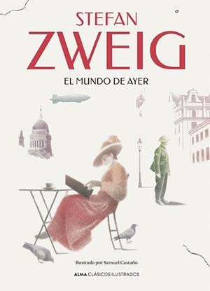 MUNDO DE AYER, EL | 9788418933578 | ZWEIG, STEFAN | Llibreria Drac - Librería de Olot | Comprar libros en catalán y castellano online