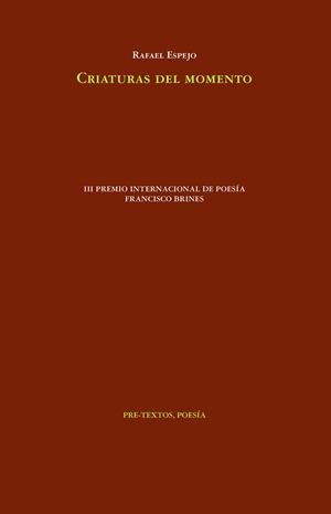 CRIATURAS DEL MOMENTO | 9788419633583 | ESPEJO, RAFAEL | Llibreria Drac - Llibreria d'Olot | Comprar llibres en català i castellà online