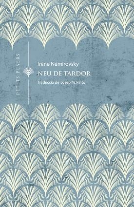 NEU DE TARDOR | 9788419474254 | NÉMIROVSKY, IRÈNE | Llibreria Drac - Llibreria d'Olot | Comprar llibres en català i castellà online