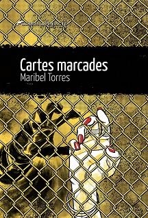 CARTES MARCADES | 9788419415196 | TORRES, MARIBEL | Llibreria Drac - Librería de Olot | Comprar libros en catalán y castellano online