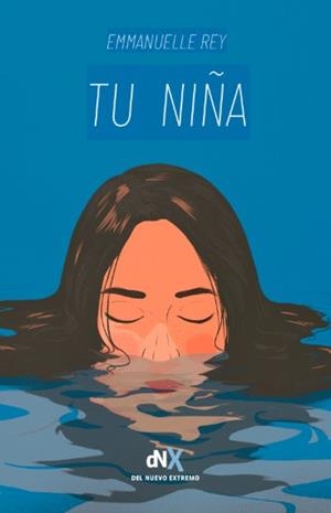 TU NIÑA | 9788419467225 | REY, EMMANUELLE | Llibreria Drac - Librería de Olot | Comprar libros en catalán y castellano online
