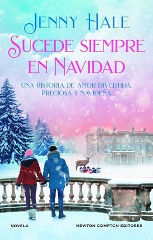 SUCEDE SIEMPRE EN NAVIDAD | 9788419620309 | HALE, JENNY | Llibreria Drac - Librería de Olot | Comprar libros en catalán y castellano online