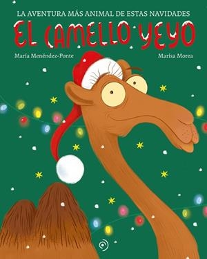 CAMELLO YEYO, EL | 9788419521903 | MENÉNDEZ-PONTE, MARÍA | Llibreria Drac - Librería de Olot | Comprar libros en catalán y castellano online