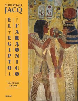 EGIPTO FARAÓNICO | 9788419785503 | JACQ, CHRISTIAN | Llibreria Drac - Librería de Olot | Comprar libros en catalán y castellano online