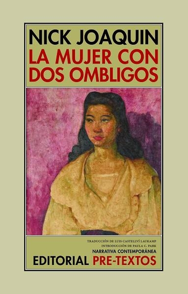 MUJER CON DOS OMBLIGOS, LA | 9788419633620 | JOAQUÍN, NICK | Llibreria Drac - Librería de Olot | Comprar libros en catalán y castellano online