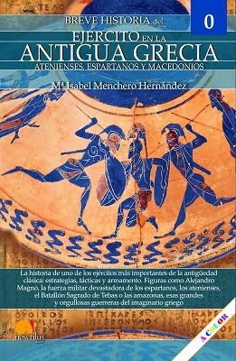BREVE HISTORIA DEL EJÉRCITO EN LA ANTIGUA GRECIA | 9788413054070 | MENCHERO, MARÍA ISABEL | Llibreria Drac - Librería de Olot | Comprar libros en catalán y castellano online