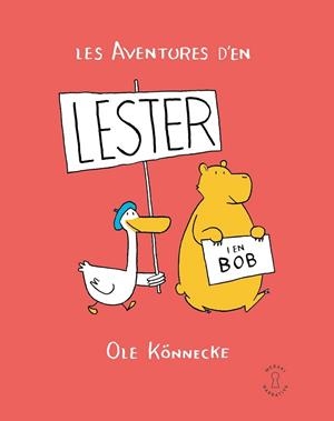 AVENTURES D'EN LESTER I EN BOB, LES | 9788412744538 | KÖNNECKE, OLE | Llibreria Drac - Librería de Olot | Comprar libros en catalán y castellano online