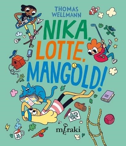 NIKKA, LOTTE, MANGOLD! | 9788412691849 | WELLMANN, THOMAS | Llibreria Drac - Librería de Olot | Comprar libros en catalán y castellano online