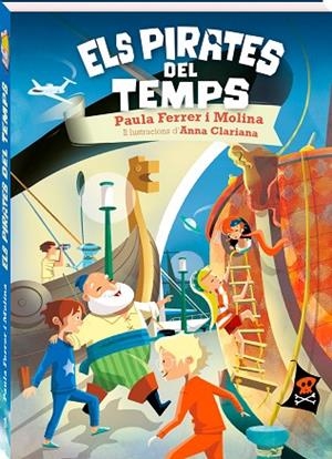 PIRATES DEL TEMPS, ELS | 9788418762994 | FERRER, PAULA | Llibreria Drac - Librería de Olot | Comprar libros en catalán y castellano online