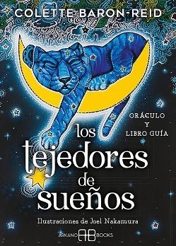 TEJEDORES DE SUEÑOS, LOS (ORÁCULO Y LIBRO GUÍA) | 9788419510044 | BARON-REID, COLETTE | Llibreria Drac - Librería de Olot | Comprar libros en catalán y castellano online