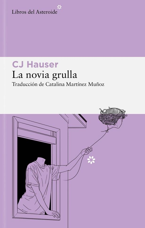 NOVIA GRULLA, LA | 9788419089670 | HAUSER, CJ | Llibreria Drac - Librería de Olot | Comprar libros en catalán y castellano online