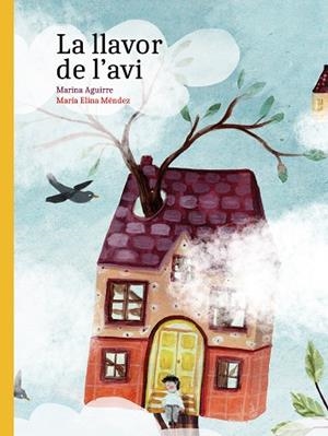 LLAVOR DE L'AVI, LA | 9788418284960 | AGUIRRE, MARINA | Llibreria Drac - Llibreria d'Olot | Comprar llibres en català i castellà online