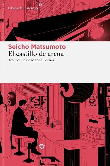 CASTILLO DE ARENA, EL | 9788419089687 | MATSUMOTO, SEICHO | Llibreria Drac - Librería de Olot | Comprar libros en catalán y castellano online
