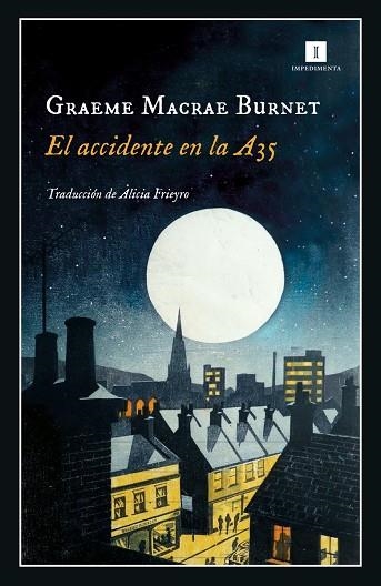 ACCIDENTE EN LA A35, EL | 9788419581235 | MACRAE, GRAEME | Llibreria Drac - Librería de Olot | Comprar libros en catalán y castellano online