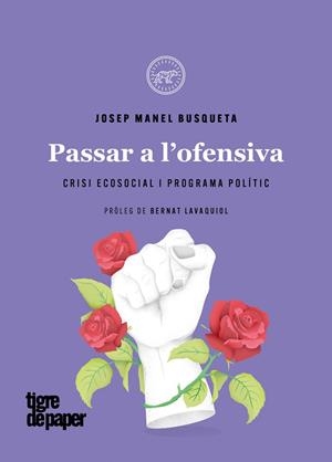 PASSAR A L'OFENSIVA | 9788418705649 | BUSQUETA, JOSEP MANEL | Llibreria Drac - Llibreria d'Olot | Comprar llibres en català i castellà online