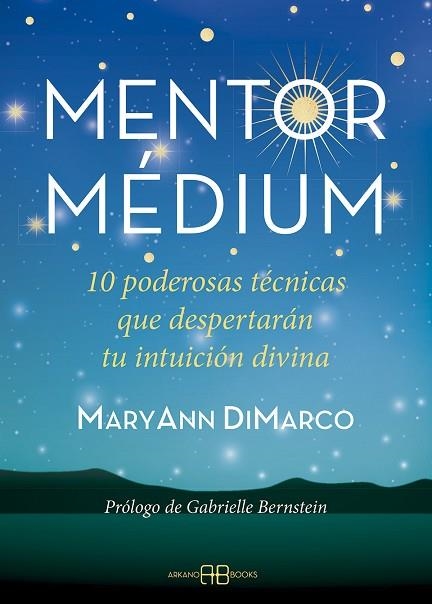 MENTOR MÉDIUM | 9788417851873 | DIMARCO, MARYANN | Llibreria Drac - Librería de Olot | Comprar libros en catalán y castellano online