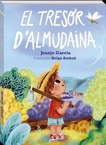TRESOR D'ALMUDAINA, EL | 9788419913081 | GARCIA, JOANJO | Llibreria Drac - Librería de Olot | Comprar libros en catalán y castellano online