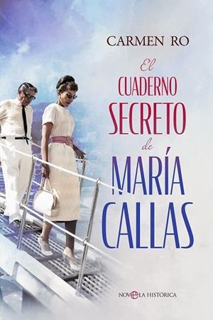 CUADERNO SECRETO DE MARÍA CALLAS, EL | 9788413847085 | RO, CARMEN | Llibreria Drac - Llibreria d'Olot | Comprar llibres en català i castellà online