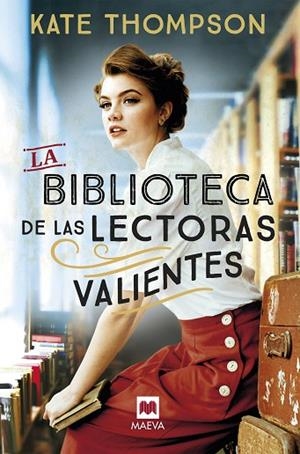 BIBLIOTECA DE LAS LECTORAS VALIENTES, LA | 9788419638342 | THOMPSON , KATE | Llibreria Drac - Librería de Olot | Comprar libros en catalán y castellano online