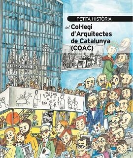 PETITA HISTÒRIA DEL COL·LEGI D'ARQUITECTES DE CATALUNYA | 9788419028617 | BESTRATEN, SANDRA | Llibreria Drac - Librería de Olot | Comprar libros en catalán y castellano online