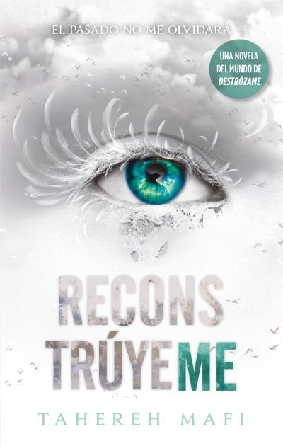 RECONSTRÚYEME | 9788492918225 | MAFI, TAHEREH | Llibreria Drac - Librería de Olot | Comprar libros en catalán y castellano online
