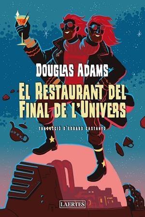 RESTAURANT DEL FINAL DE L'UNIVERS, EL | 9788418292880 | ADAMS, DOUGLAS | Llibreria Drac - Llibreria d'Olot | Comprar llibres en català i castellà online