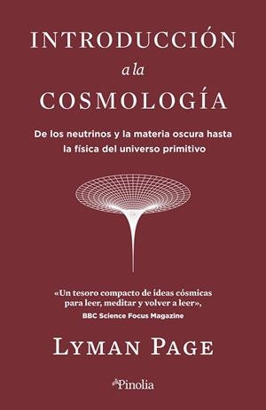 INTRODUCCIÓN A LA COSMOLOGÍA | 9788419878199 | LYMAN PAGE | Llibreria Drac - Llibreria d'Olot | Comprar llibres en català i castellà online