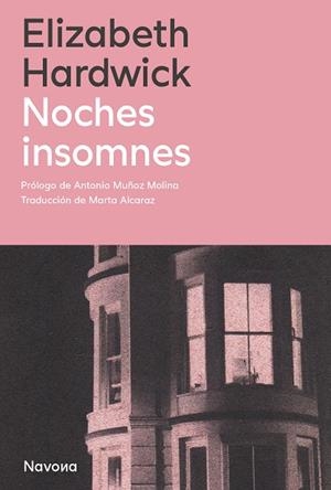 NOCHES INSOMNES | 9788419552730 | HARDWICK, ELIZABETH | Llibreria Drac - Llibreria d'Olot | Comprar llibres en català i castellà online