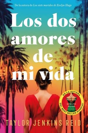 DOS AMORES DE MI VIDA, LOS | 9788419131461 | JENKINS, TAYLOR | Llibreria Drac - Librería de Olot | Comprar libros en catalán y castellano online