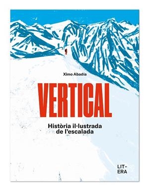 VERTICAL | 9788412669015 | ABADÍA, XIMO | Llibreria Drac - Librería de Olot | Comprar libros en catalán y castellano online