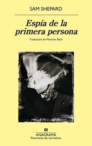 ESPÍA DE LA PRIMERA PERSONA | 9788433913357 | SHEPARD, SAM | Llibreria Drac - Librería de Olot | Comprar libros en catalán y castellano online