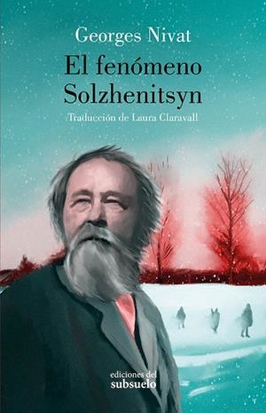FENÓMENO SOLZHENITSYN, EL | 9788412657234 | NIVAT, GEORGES | Llibreria Drac - Librería de Olot | Comprar libros en catalán y castellano online